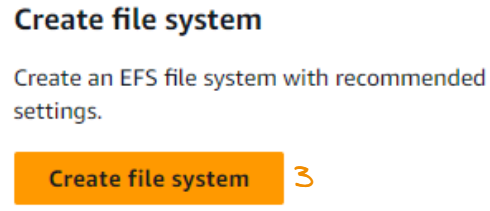 Button to start creating EFS file system.