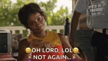 a woman is smiling and saying oh lord lol not again ..