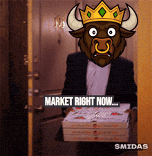 a bull wearing a crown is holding a stack of pizza boxes with the words market right now written on it