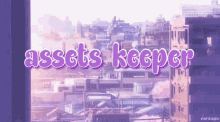 a purple background with the words assets keeper