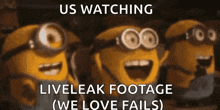 us watching liveleak footage ( we love fails ) on a screen