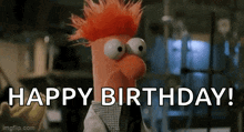 beaker from the muppets is saying happy birthday !