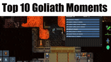 top 10 goliath moments is written above a video game