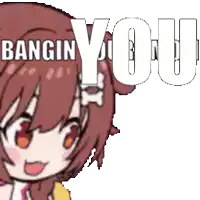 a picture of a girl with the words bangin you written on it