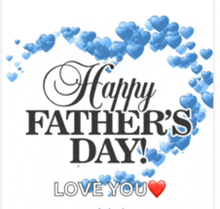 a happy father 's day greeting card with blue hearts in the shape of a heart