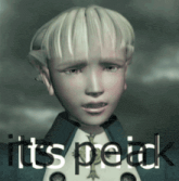 a picture of a boy with the words it 's peak below him