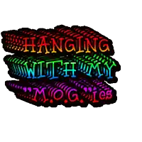 a rainbow colored sign that says hanging with my moggies
