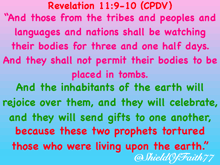 revelation 11 9-10 cpdv and those from the tribes and peoples shall be watching their bodies for three and one half days