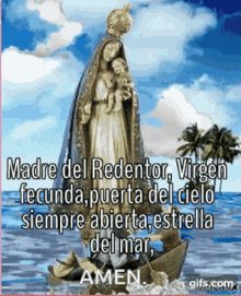 a statue of a woman holding a baby in a boat in the ocean with the words amen
