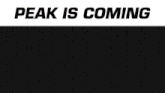a car wheel is shown with the words peak is coming above it