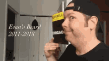 evan 's beard 2011-2018 is displayed on a picture of a man