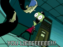 a cartoon character says you lieeeeee