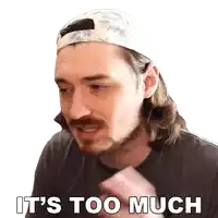 It'S Too Much Aaron Brown Sticker