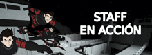 a poster that says " staff en accion " in white letters