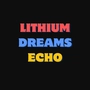 lithium_dreams_echo profile