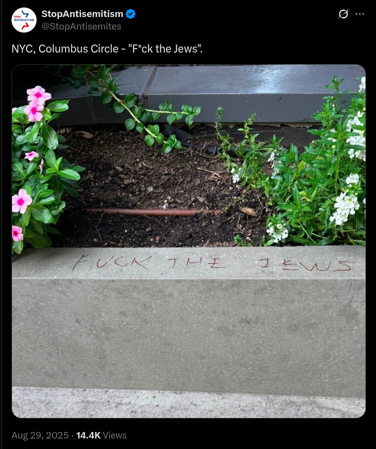 Tweet from StopAntisemitism

NYC, Columbus Circle - "F*ck the Jews".

<attached: picture of someone writing FUCK THE JEWS on a stone>

Aug 29