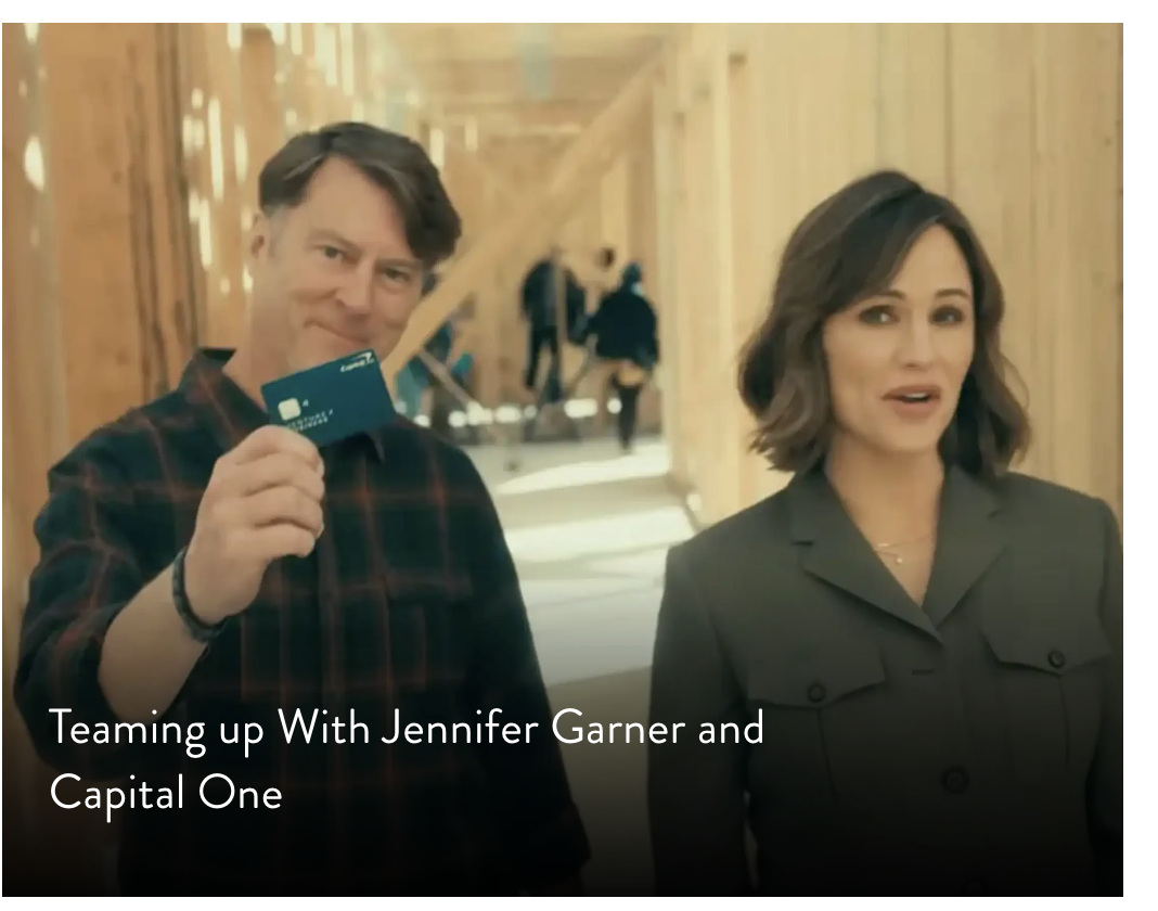 Teaming up With Jennifer Garner and Capital One