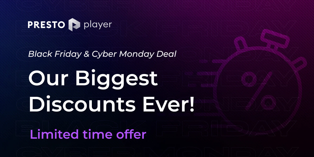 Presto Player BFCM Deals