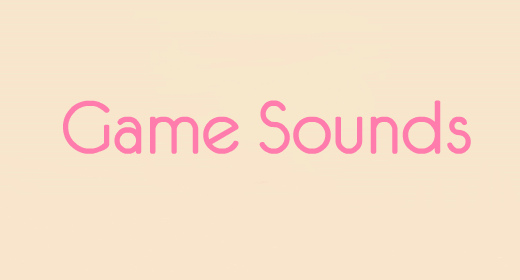 Game Sounds