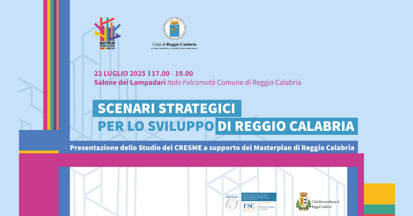 Presentazione dello Studio del CRESME - Scenari strategici per lo sviluppo di Reggio Calabria Presentazione dello Studio del CRESME - Scenari strategici per lo sviluppo di Reggio Calabria