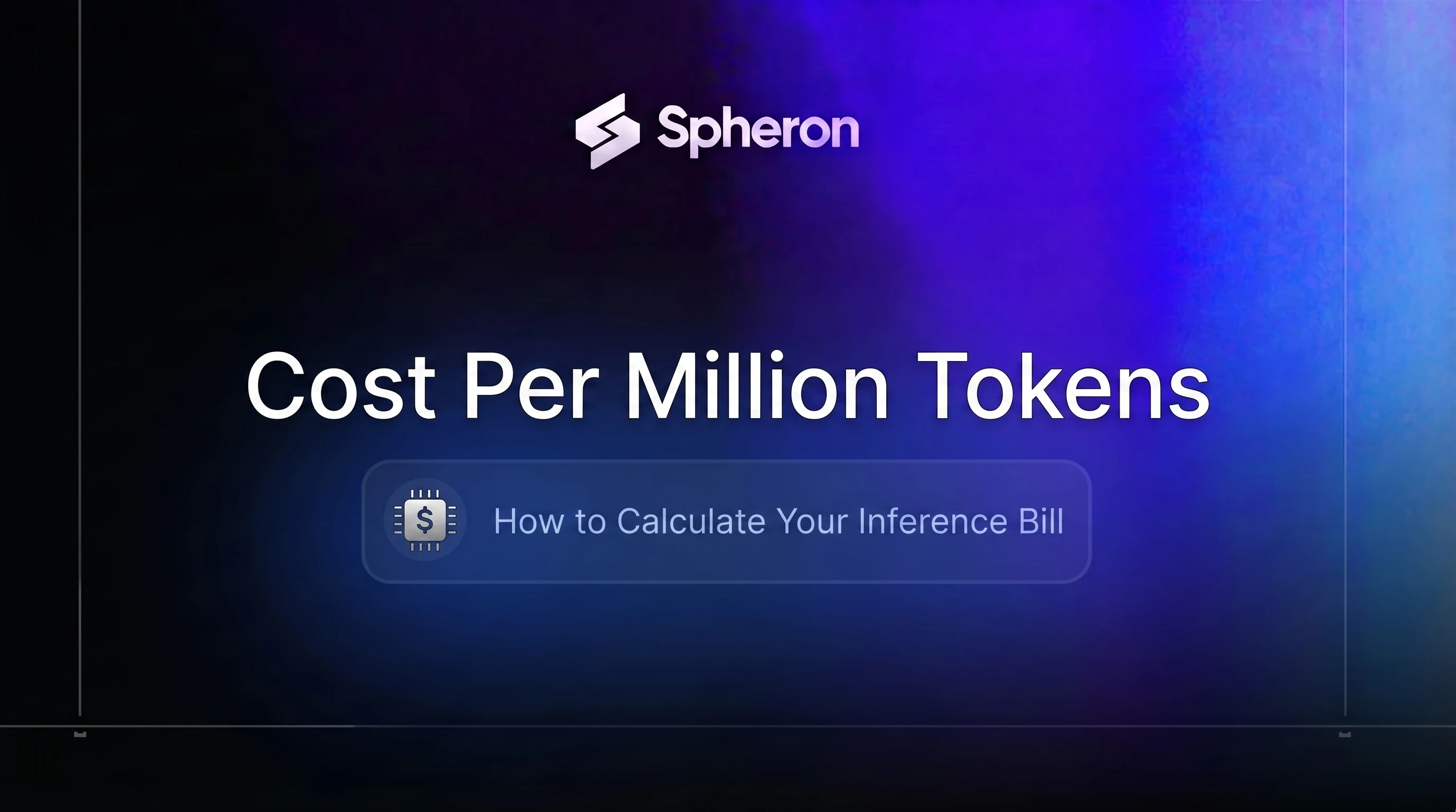 Cost Per Million Tokens: How to Calculate Your Inference Bill