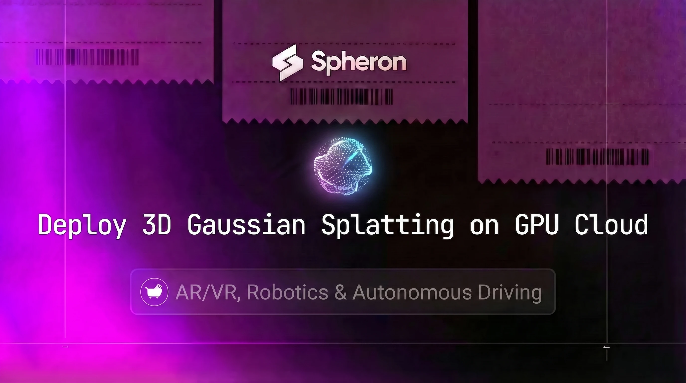 Deploy 3D Gaussian Splatting on GPU Cloud: Real-Time Radiance Field Rendering for AR, VR, and Robotics (2026 Guide)