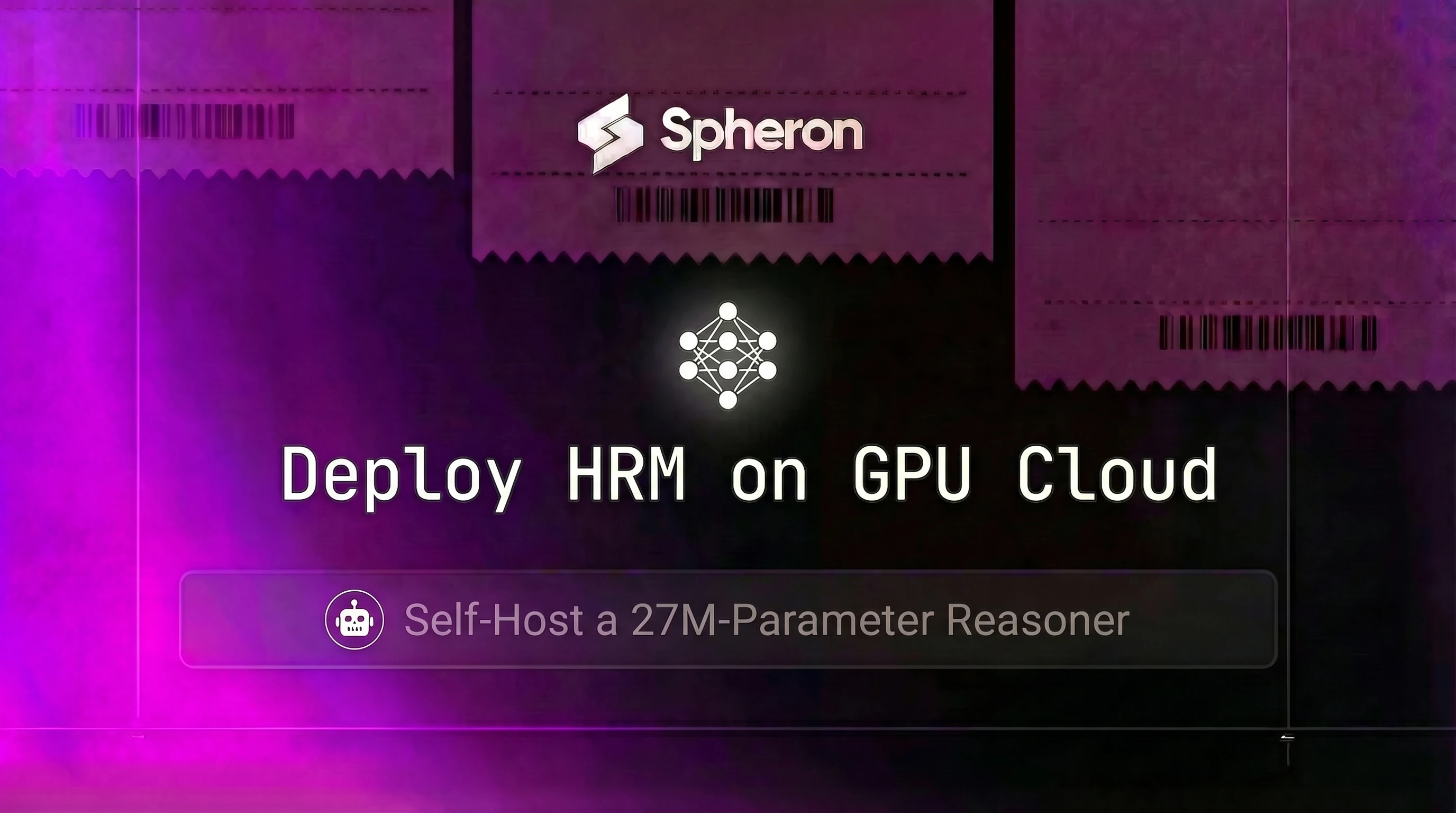 Deploy the Hierarchical Reasoning Model (HRM) on GPU Cloud: Self-Host a 27M-Parameter Reasoner (2026)