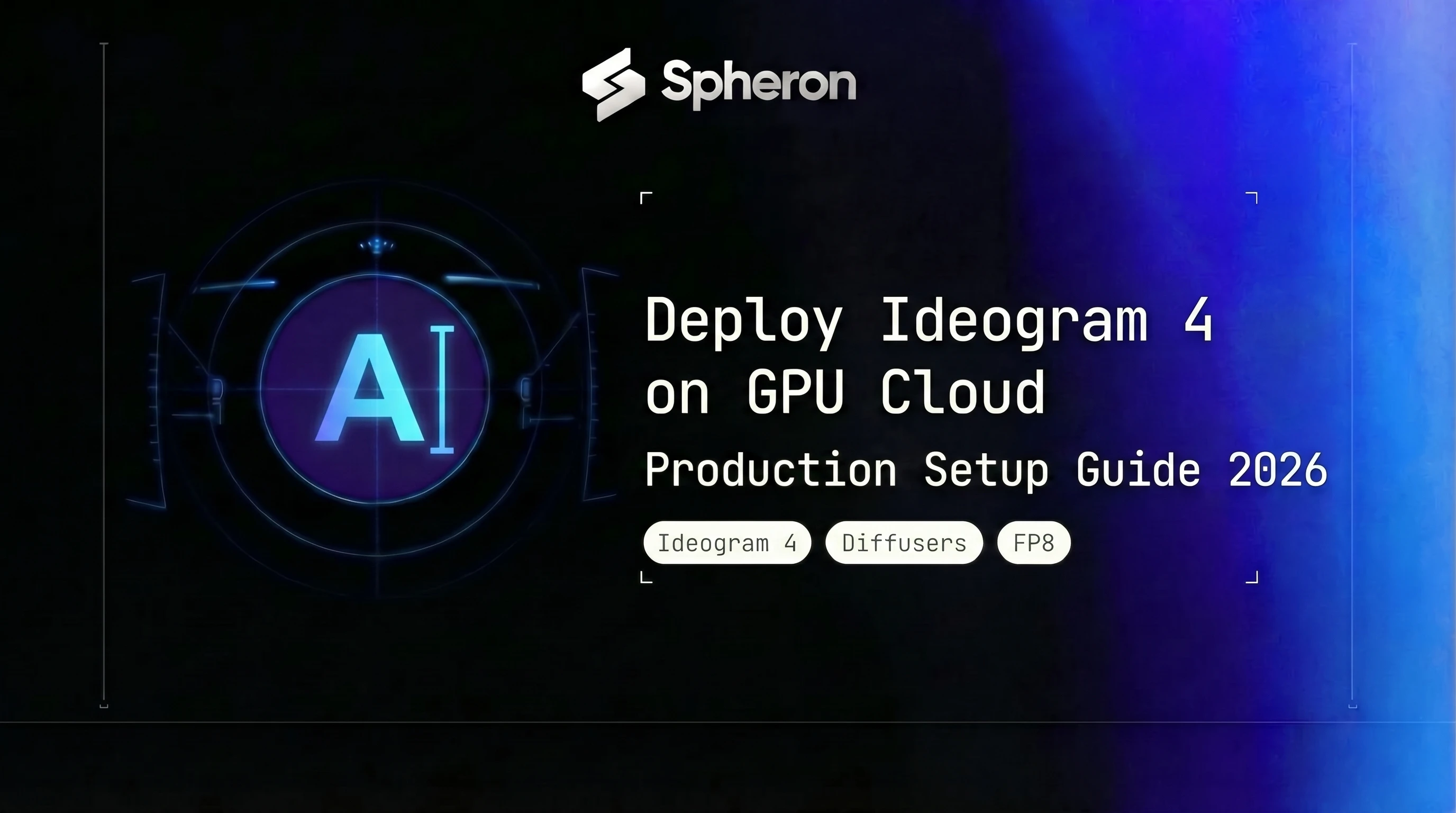Deploy Ideogram 4 on GPU Cloud: Self-Host the Open-Weight Diffusion Transformer for Text-Accurate Image Generation (2026)