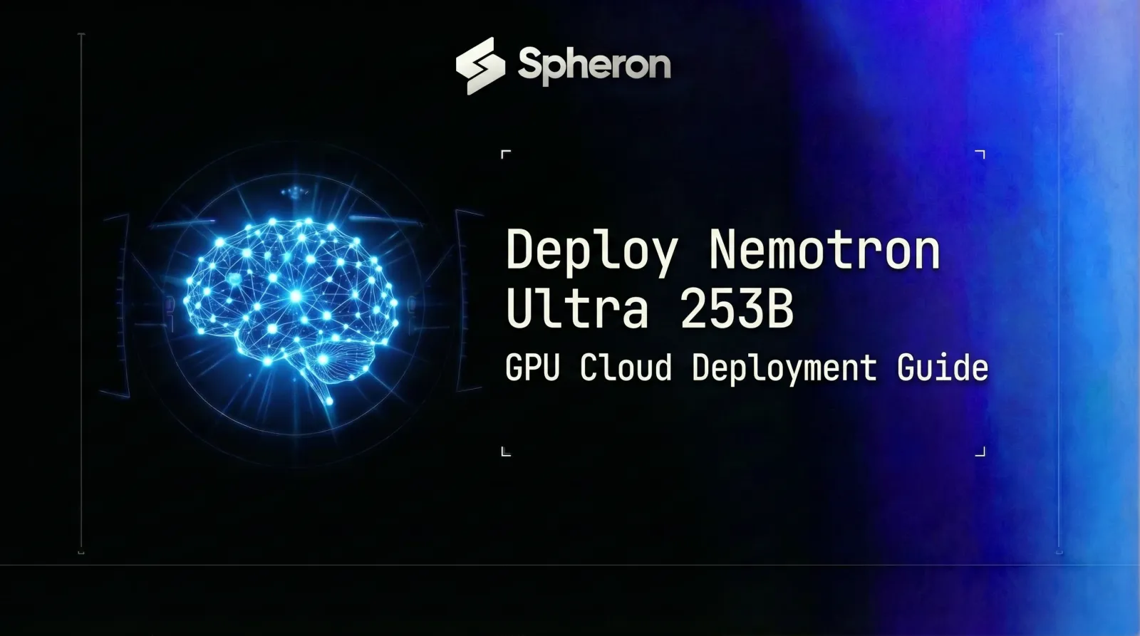 Deploy Nemotron Ultra 253B on GPU Cloud: Self-Host NVIDIA's Best Open-Weight Reasoning Model (2026)
