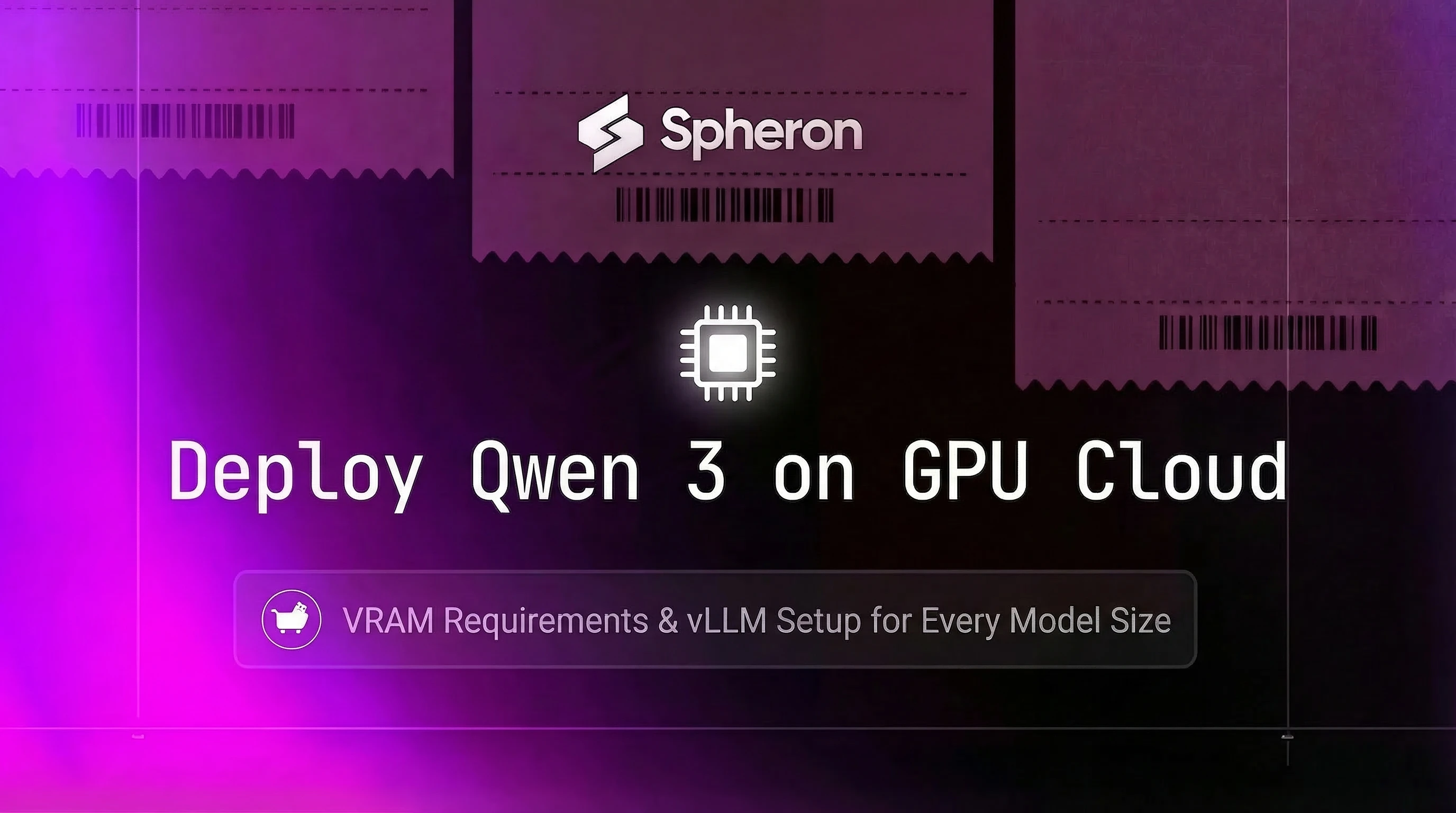 Deploy Qwen 3 on GPU Cloud: Hardware Requirements and Setup Guide