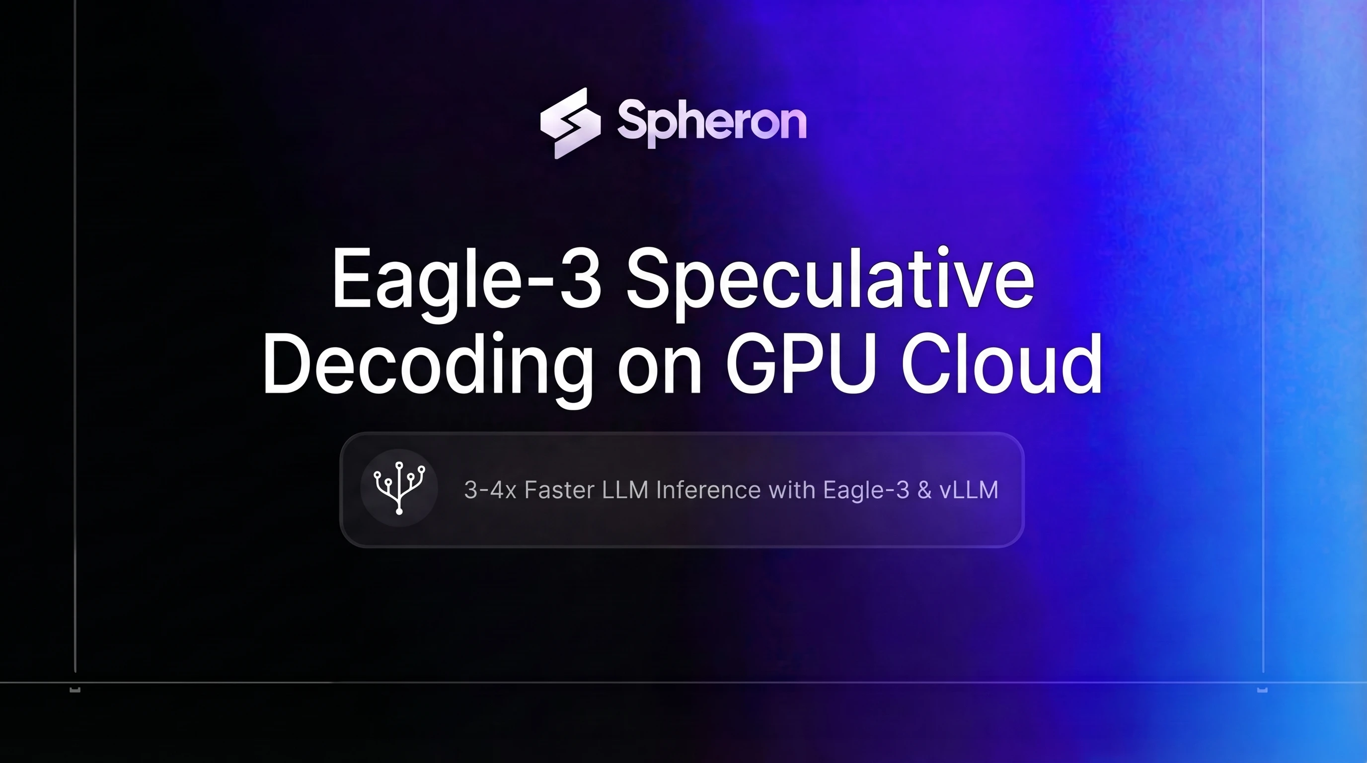 Eagle-3 Speculative Decoding on GPU Cloud: 3-4x Faster LLM Inference (2026)