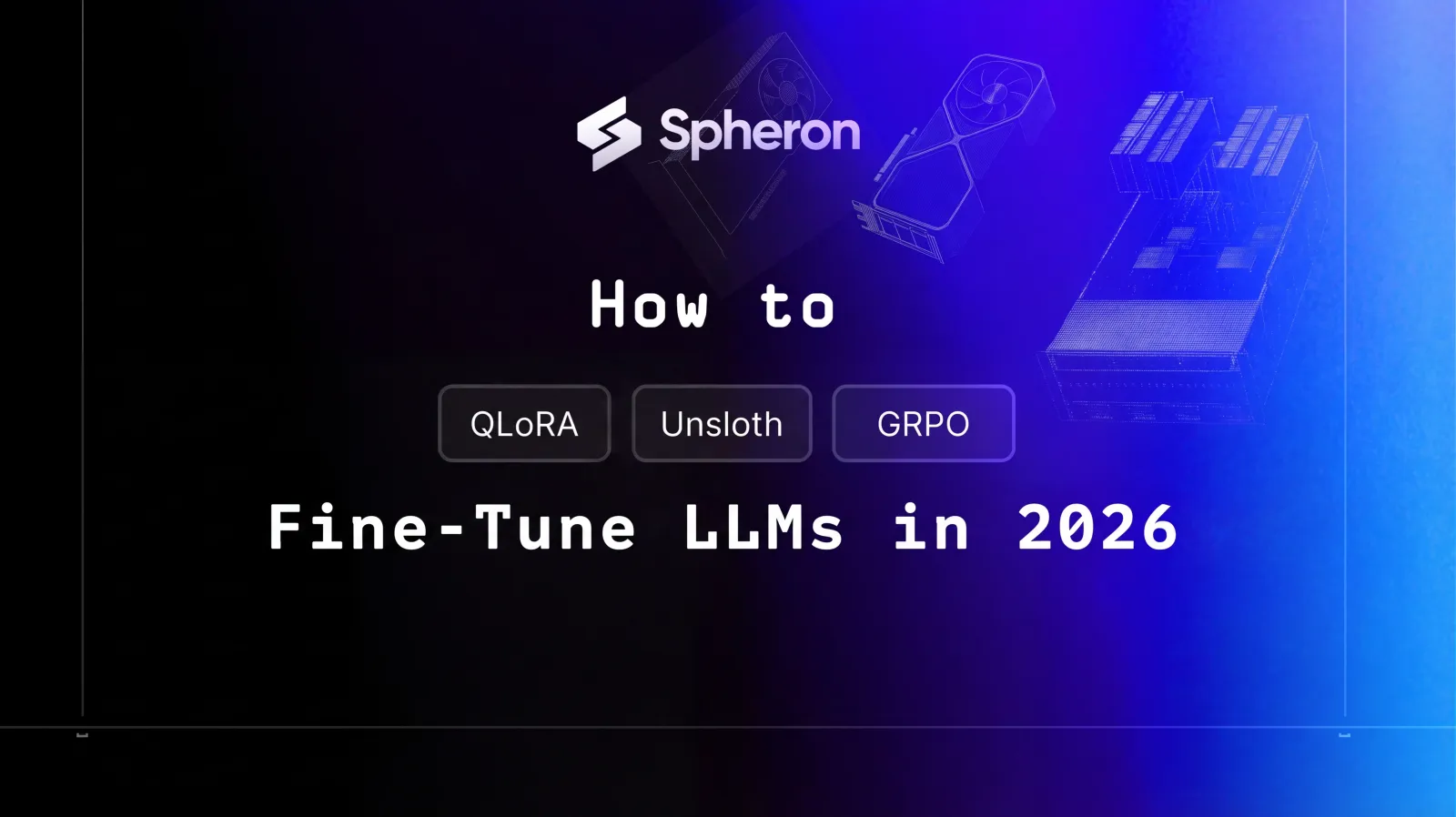 How to Fine-Tune LLMs in 2026: Costs, GPUs, and Code