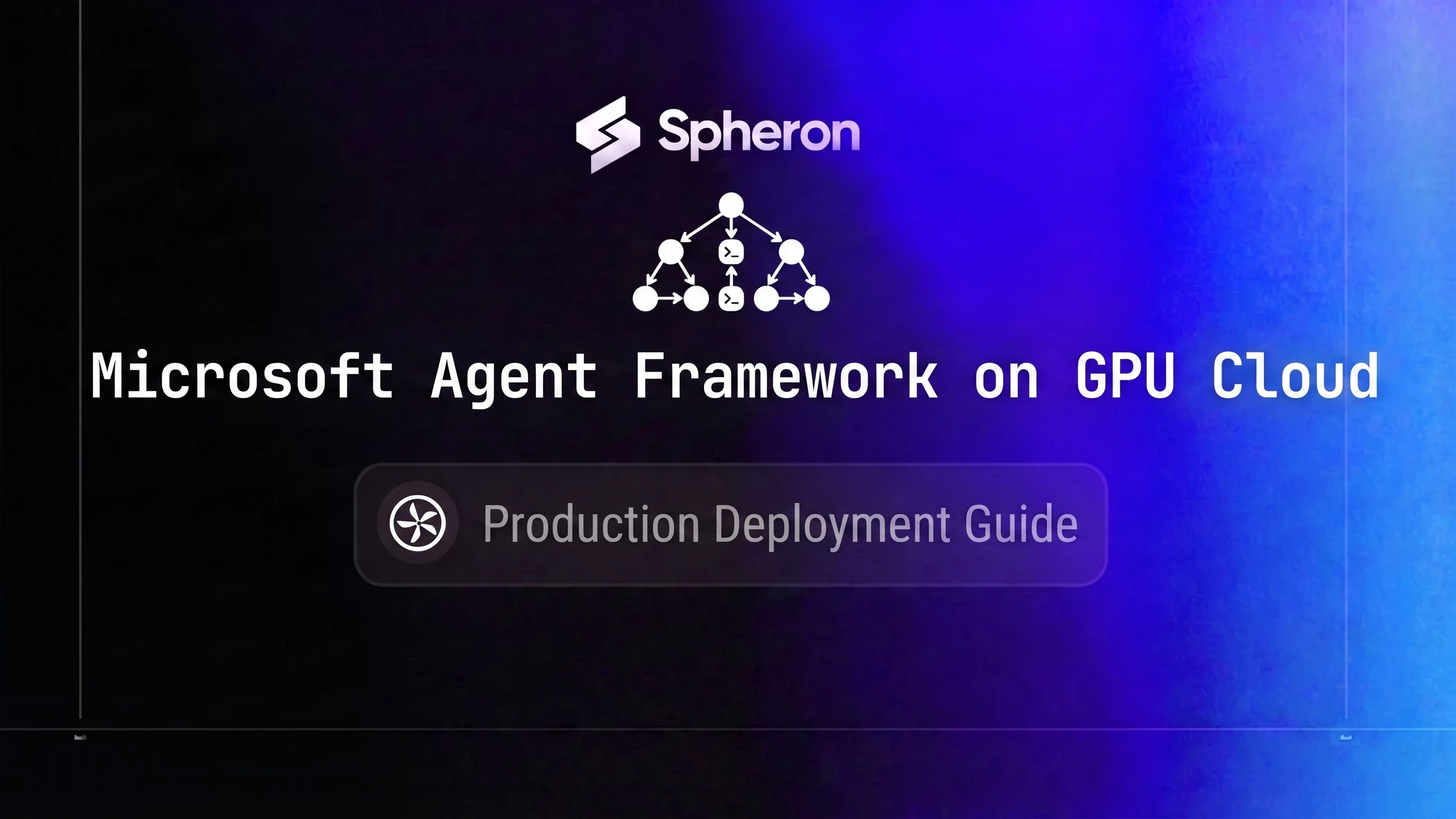 Self-Host Microsoft Agent Framework on GPU Cloud