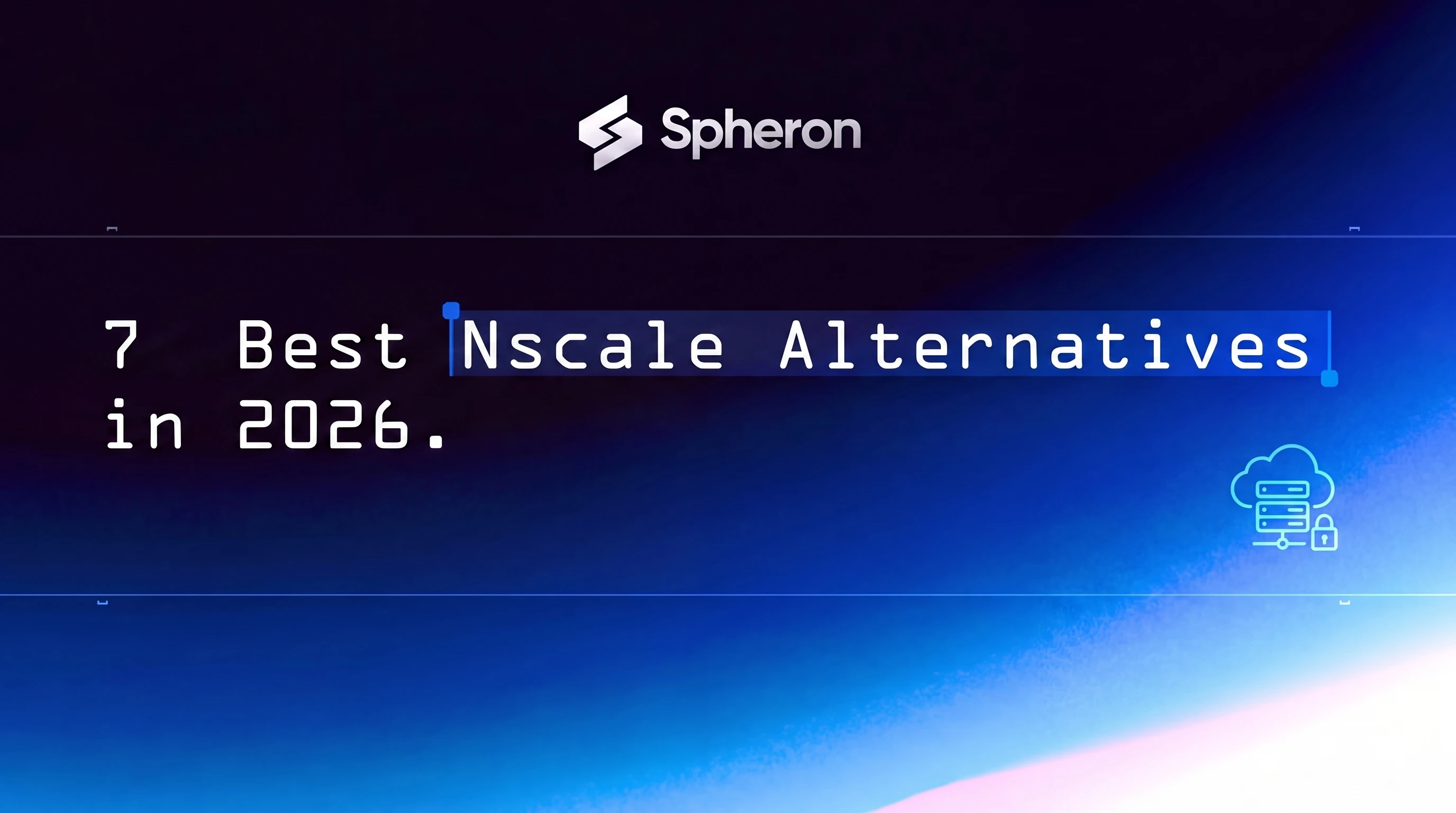 Nscale Alternatives: 7 GPU Clouds Compared (2026)
