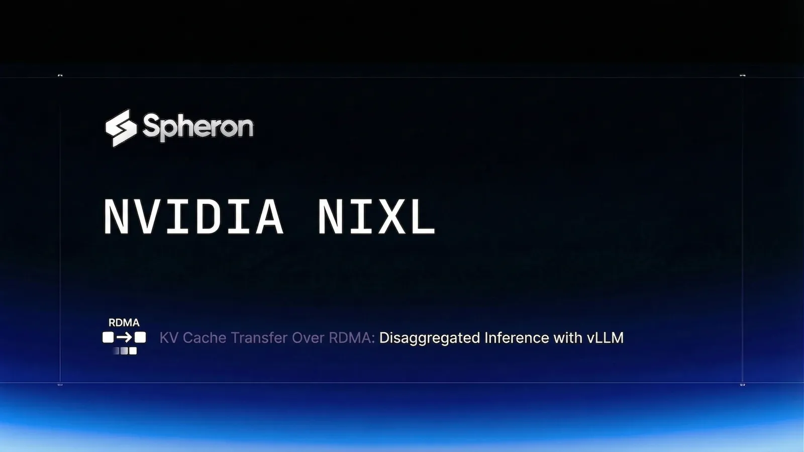 NVIDIA NIXL and Disaggregated Inference: Move KV Caches Across GPUs at Wire Speed