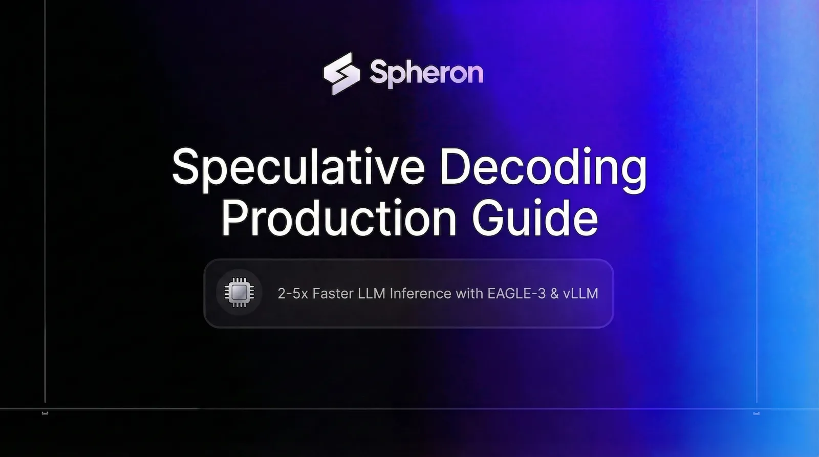 Speculative Decoding Production Guide: 2-5x Faster LLM Inference on GPU Cloud